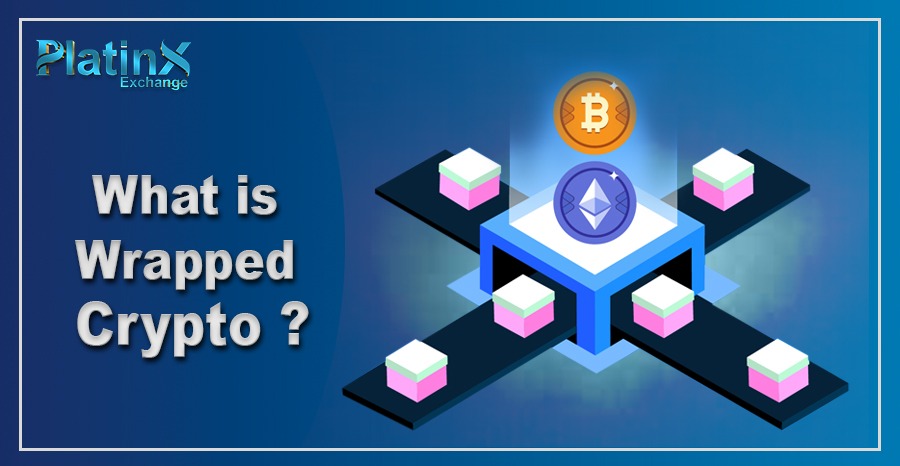 What is Wrapped Crypto?