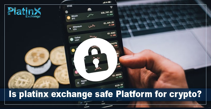 Is platinx exchange safe Platform for crypto