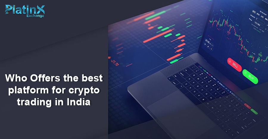 Who Offers the best platform for crypto trading in India