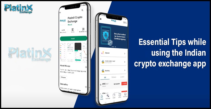 10 Essential Tips while using the Indian crypto exchange app