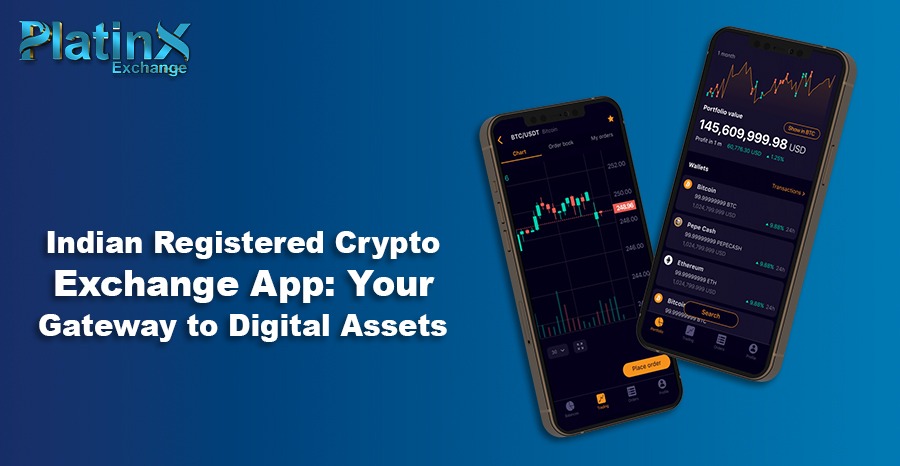 Indian Registered Crypto Exchange App: Your Gateway to Digital Assets