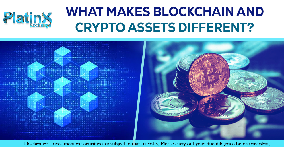 What Makes Blockchain and Crypto Assets Different?