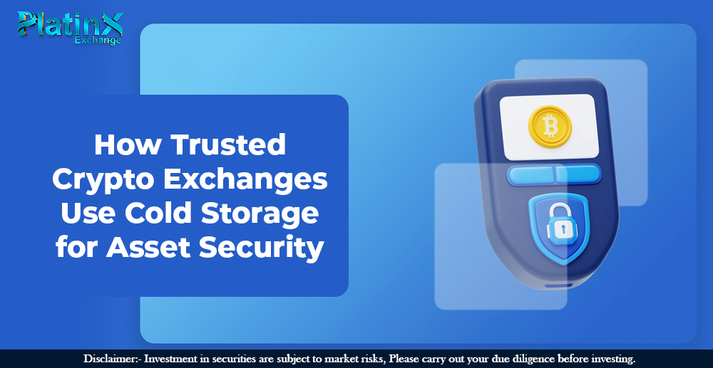 How Trusted Crypto Exchanges Use Cold Storage for Asset Security